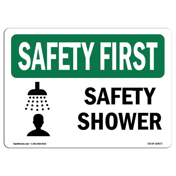 Signmission OSHA SAFETY FIRST, 5" Height, Decal, 7" x 5", Landscape, Safety Shower OS-SF-D-57-L-10873 - main